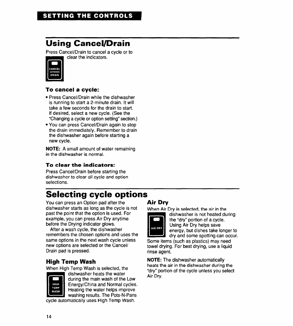 Using cancel/drain, To cancel a cycle, To clear the indicators | Selecting cycle options, High temp wash, Air dry | Whirlpool 930 User Manual | Page 14 / 30