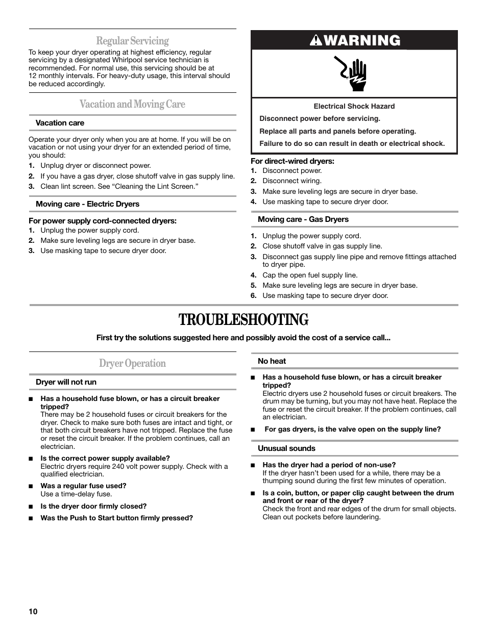 Troubleshooting, Warning, Regular servicing | Vacation and moving care, Dryer operation | Whirlpool 3RLEQ8033  EN User Manual | Page 10 / 12