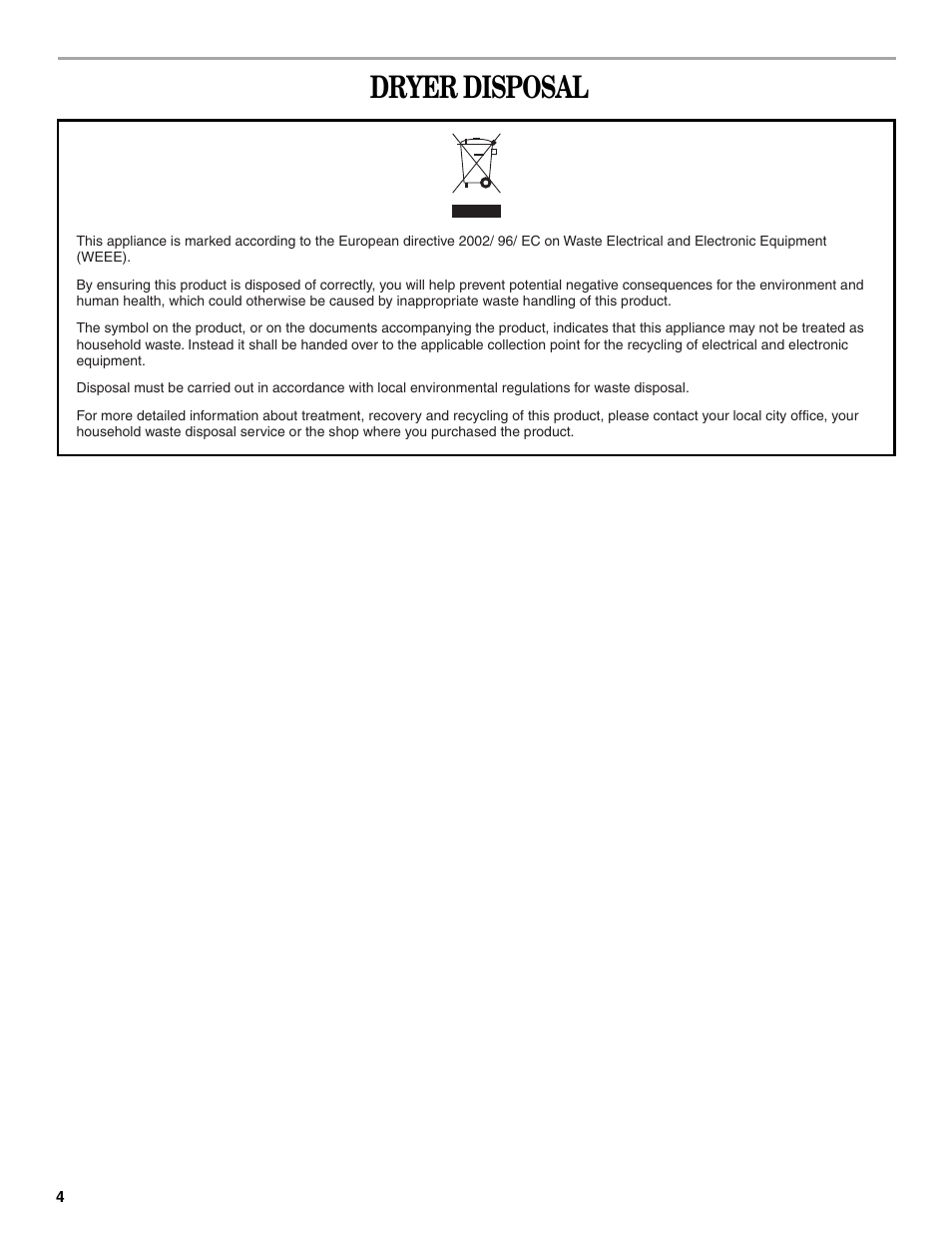 Dryer disposal | Whirlpool 3RLEQ8033  EN User Manual | Page 4 / 12