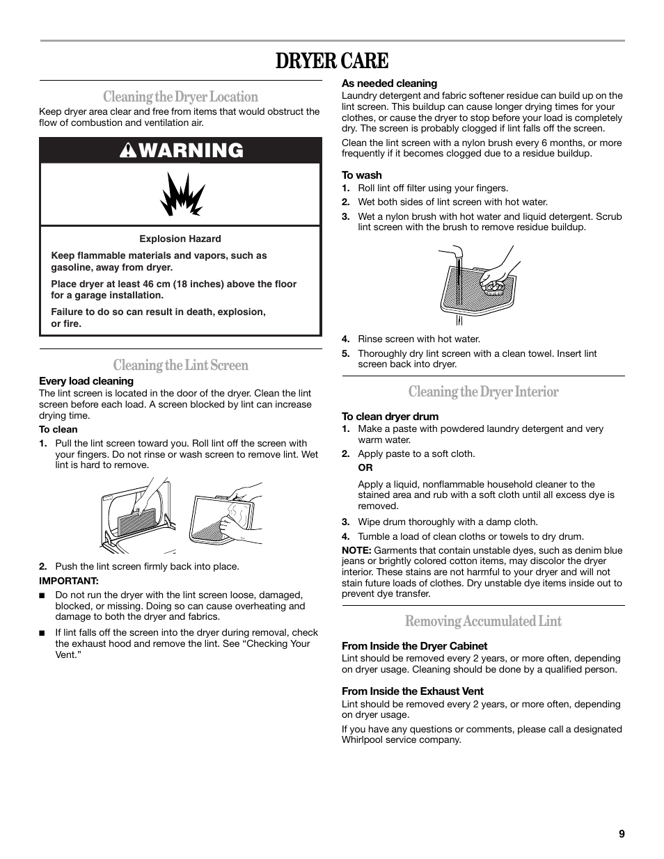 Dryer care, Warning, Cleaning the dryer location | Cleaning the lint screen, Cleaning the dryer interior, Removing accumulated lint | Whirlpool 3RLEQ8033  EN User Manual | Page 9 / 12