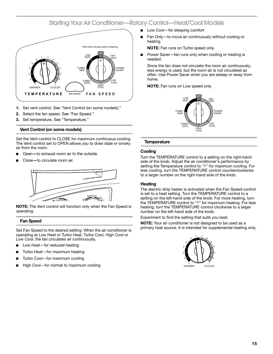 Vent control (on some models), Fan speed, Temperature cooling | Heating, Open — to exhaust room air to the outside, Low heat—for reduced heating, Turbo heat—for maximum heating, Turbo cool—for maximum cooling, High cool—for normal to maximum cooling, Low cool—for sleeping comfort | Whirlpool ACE184PT0 User Manual | Page 15 / 36