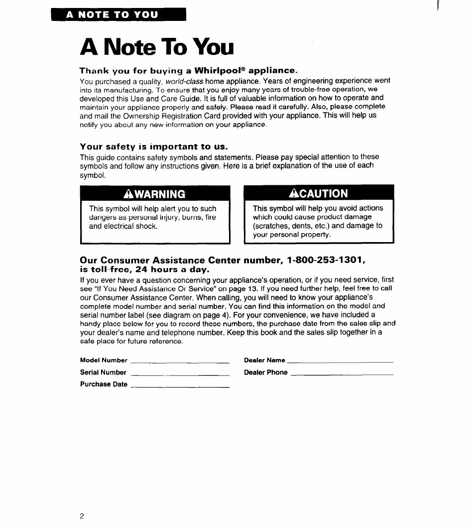 A note to you, Thank you for buying a whirlpool® appliance, Your safety is important to us | Whirlpool AD050 User Manual | Page 2 / 15