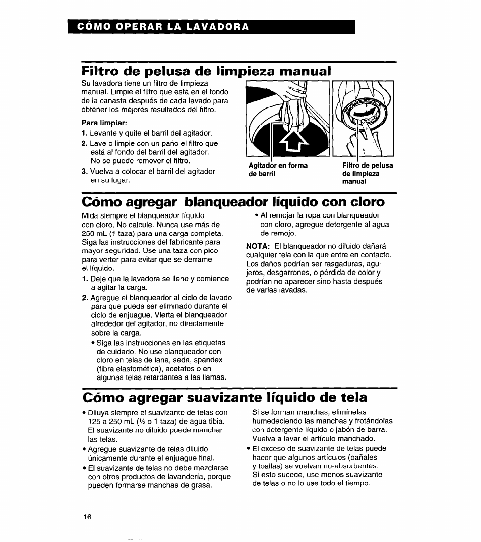 Filtro de pelusa de limpieza manual, Cómo agregar blanqueador líquido con cloro, Cómo agregar suavizante líquido de tela | Whirlpool 3366869 User Manual | Page 40 / 56