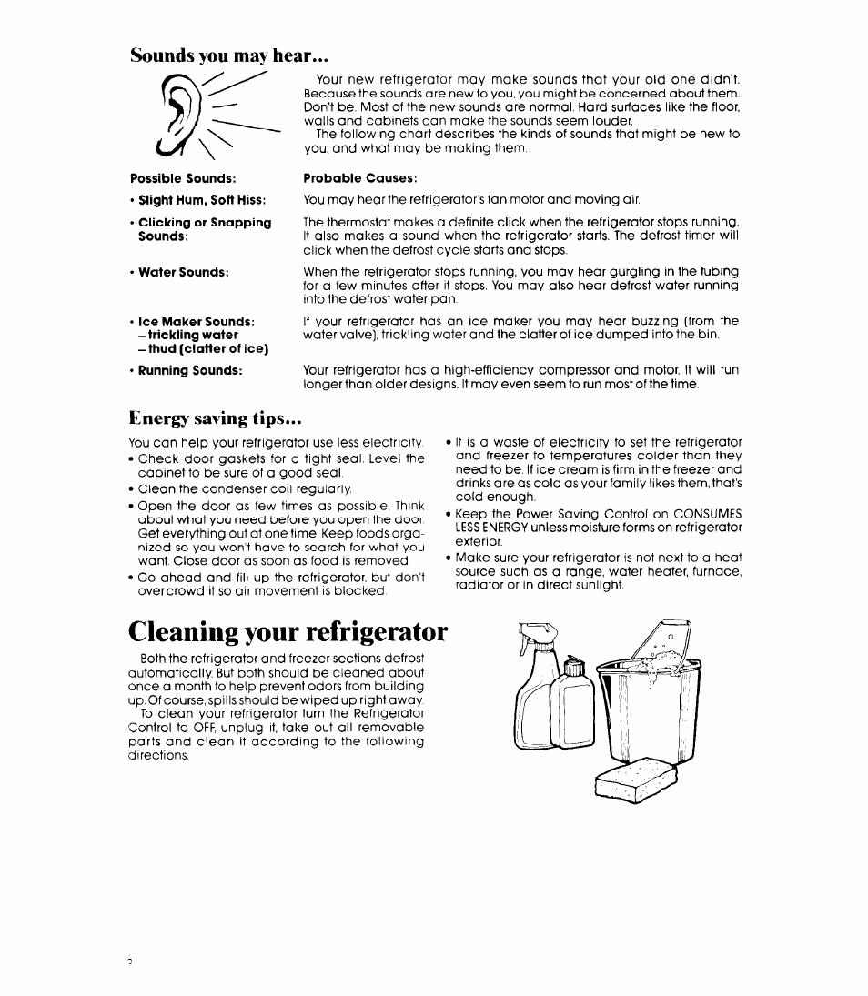 Sounds you may hear, Energy saving tips, Cleaning your refrigerator | Sounds you may flear energy saving tips | Whirlpool ET20NK User Manual | Page 8 / 16