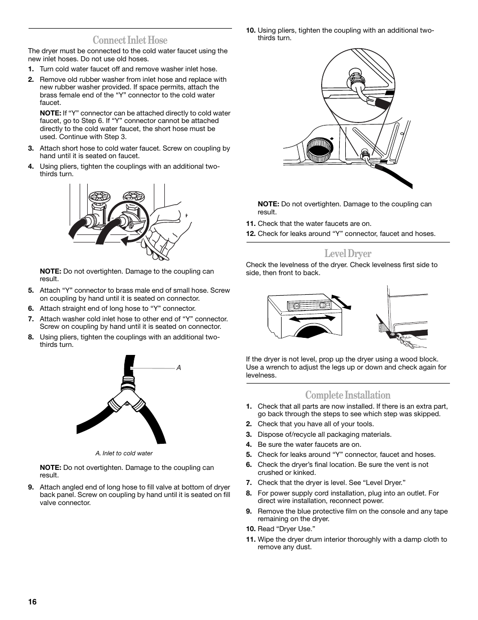 Connect inlet hose, Level dryer, Complete installation | Whirlpool Duet W10136968C User Manual | Page 16 / 28