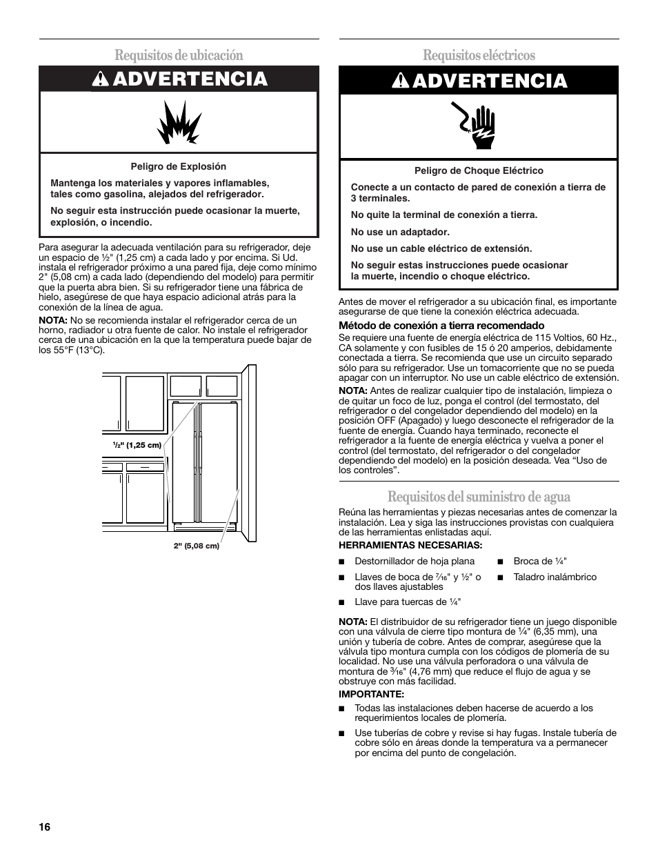 Advertencia, Requisitos de ubicación, Requisitos eléctricos | Requisitos del suministro de agua | Whirlpool 2309541B User Manual | Page 16 / 40