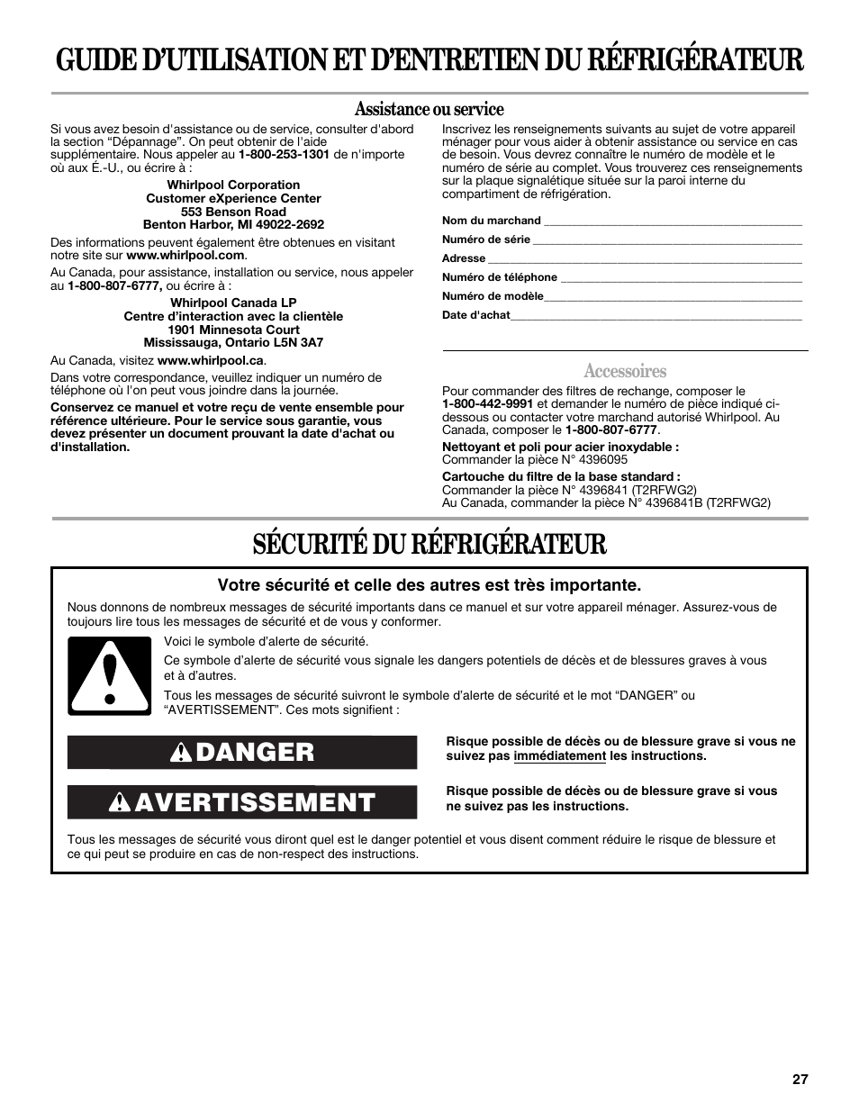 Sécurité du réfrigérateur, Avertissement danger, Assistance ou service | Accessoires | Whirlpool 2309541B User Manual | Page 27 / 40