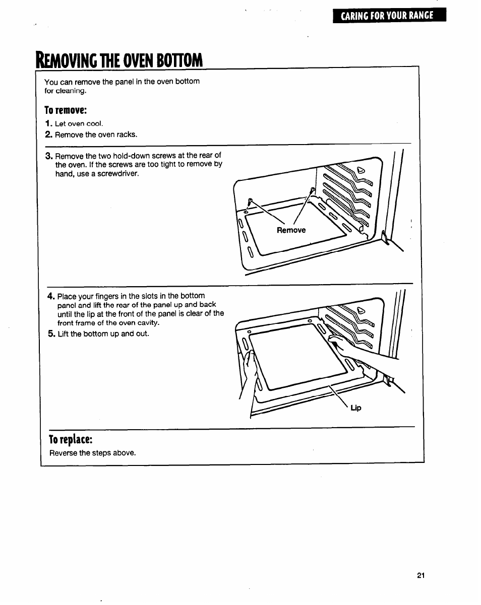 Removing the oven bonom, To remove, To replace | The oven bonom, Emoving | Whirlpool FGP315E User Manual | Page 21 / 26