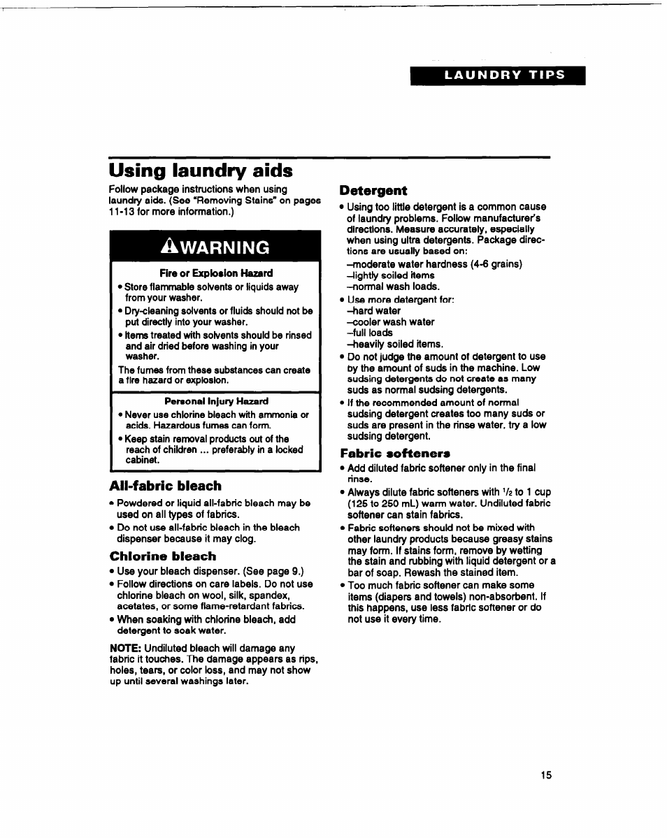 Using laundry aids, Warning, All-fabric bleach | Chlorine bleach, Detergent, Fabric softeners | Whirlpool RAM4132B User Manual | Page 15 / 22