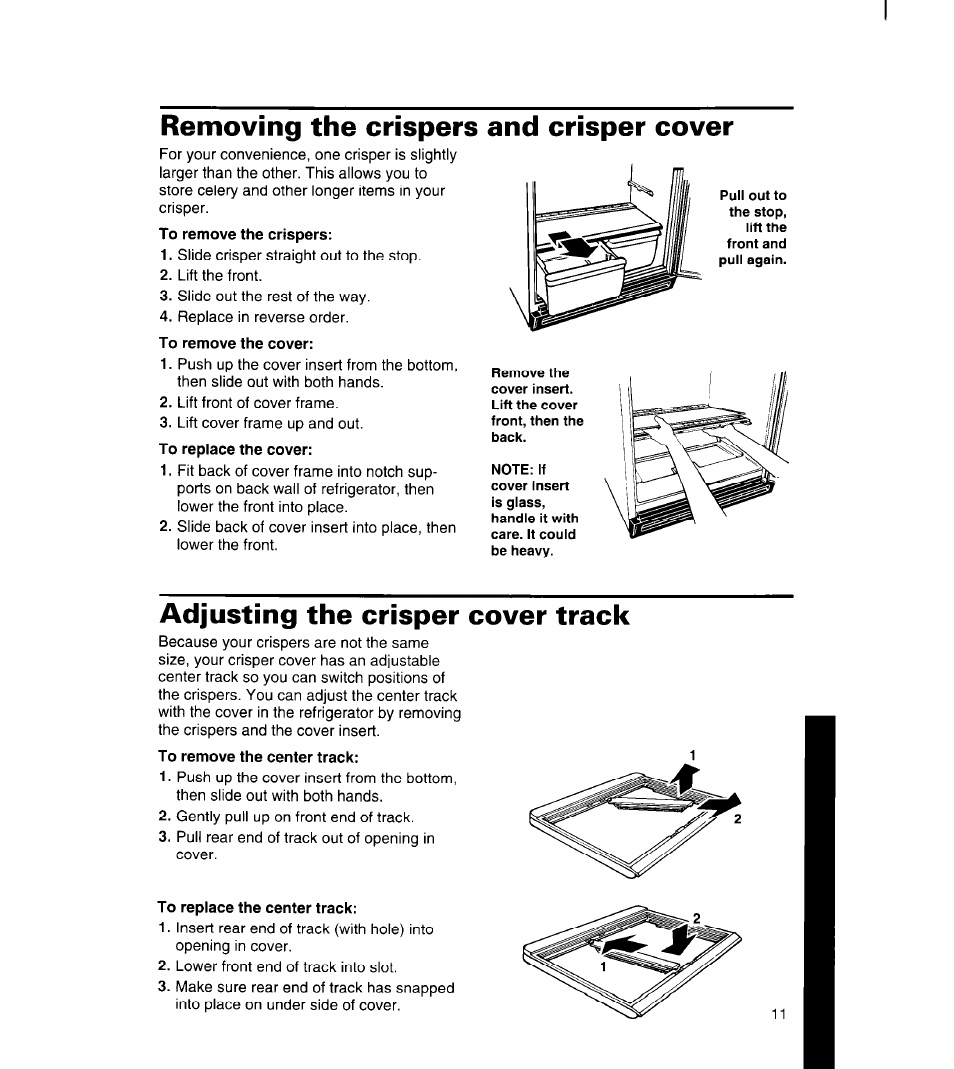 Removing the crispers and crisper cover, To remove the cover, Adjusting the crisper cover track | To remove the center track, To replace the center track, Removing the crispers and, Crisper cover | Whirlpool 3ET16NK User Manual | Page 12 / 26