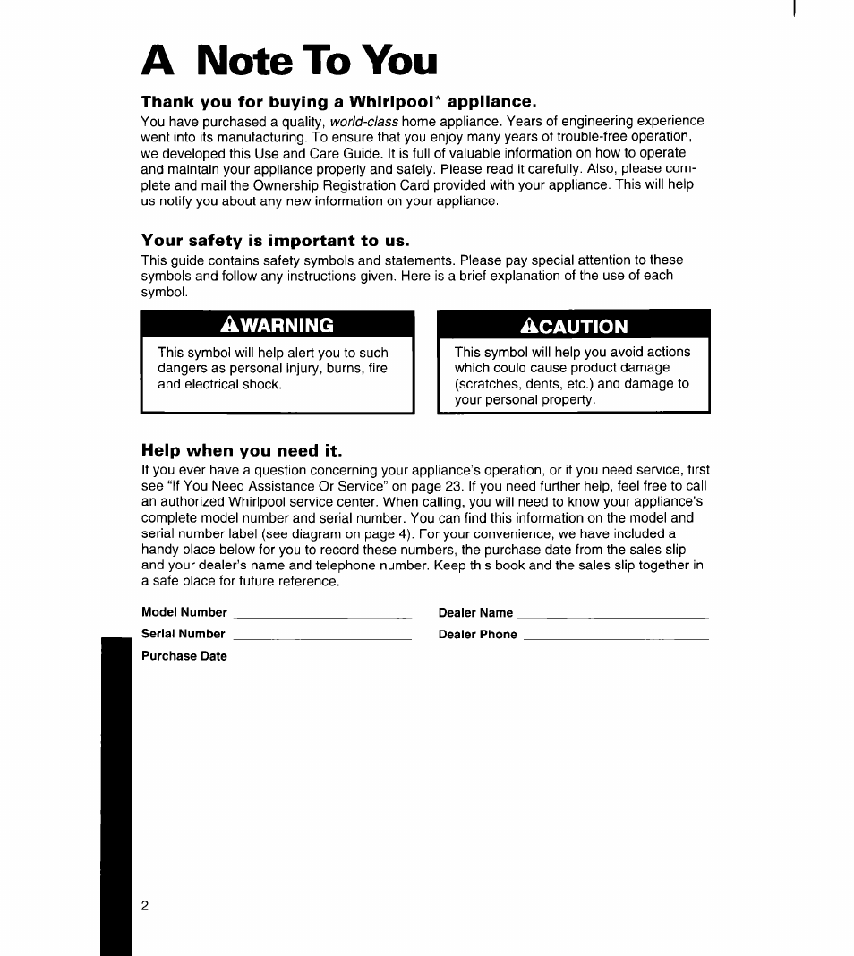 A note to you, Thank you for buying a whirlpool* appliance, Your safety is important to us | Help when you need it, Awarning | Whirlpool 3ET16NK User Manual | Page 3 / 26