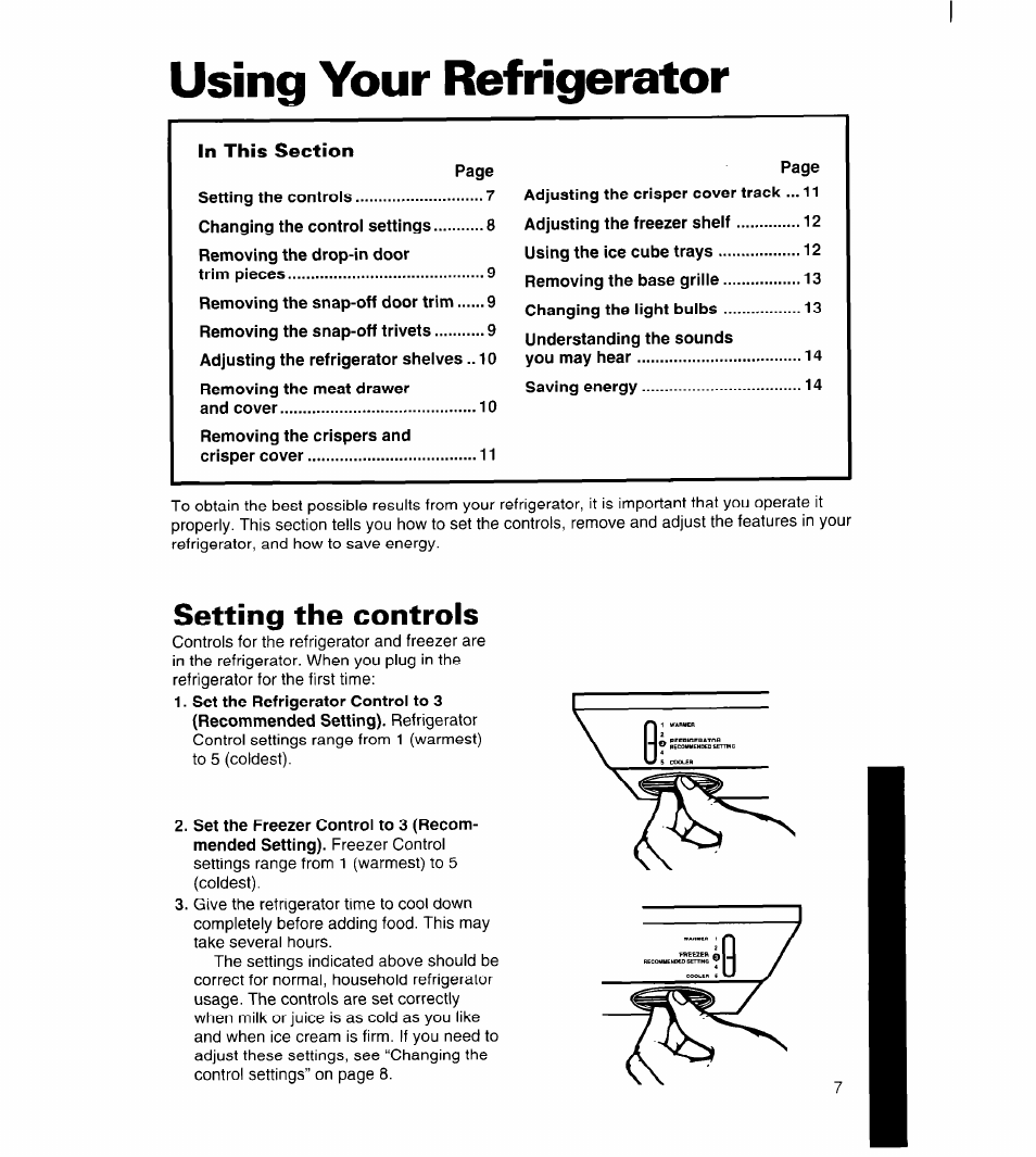 Using your refrigerator, Setting the controls | Whirlpool 3ET16NK User Manual | Page 8 / 26
