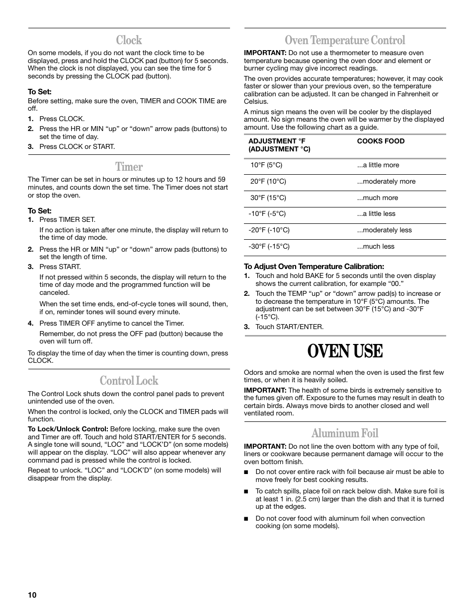 Oven use, Clock, Timer | Control lock, Oven temperature control, Aluminum foil | Whirlpool F378LXK User Manual | Page 10 / 20