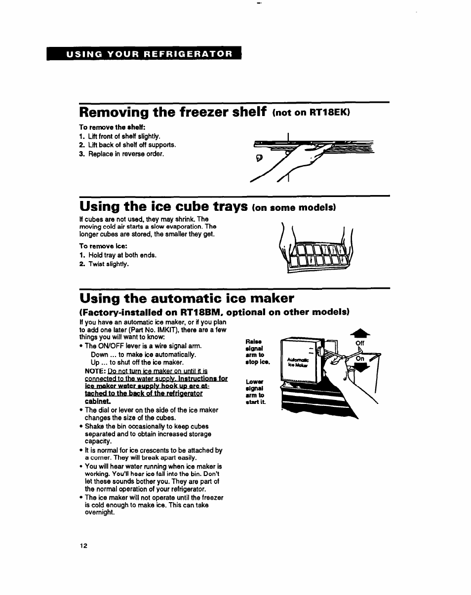 Removing the freezer shelf, Using the ice cube trays, Using the automatic ice maker | Whirlpool RT18BK User Manual | Page 12 / 24