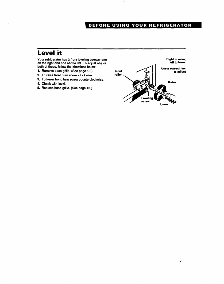 Level it | Whirlpool RT18BK User Manual | Page 7 / 24