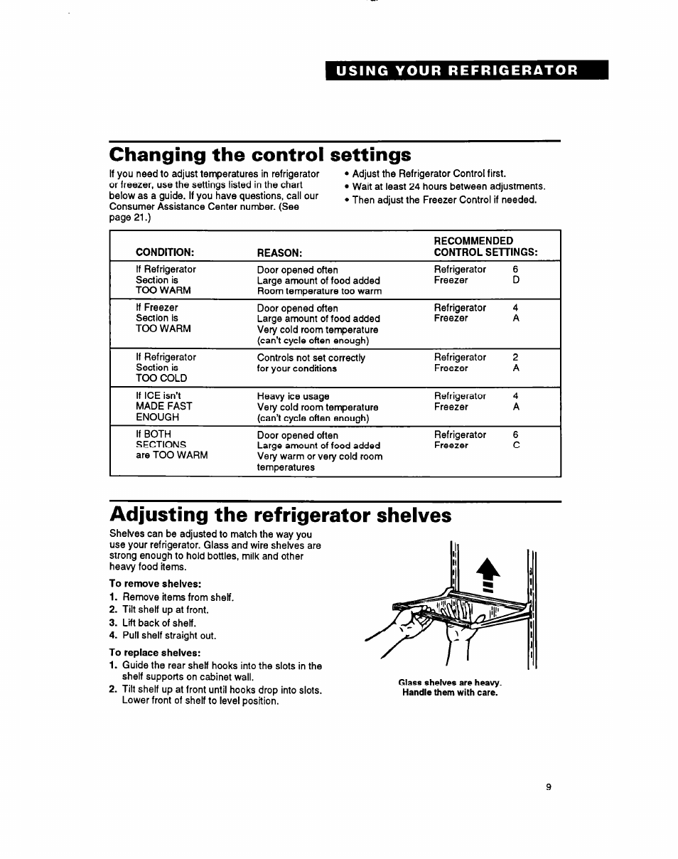 Changing the control settings, Adjusting the refrigerator shelves, Using your refrigerator | Whirlpool RT18BK User Manual | Page 9 / 24