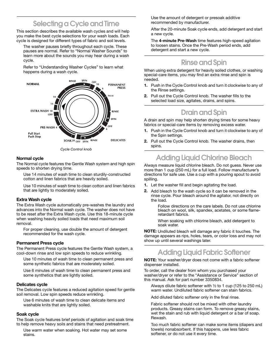 Selecting a cycle and time, Rinse and spin, Drain and spin | Adding liquid chlorine bleach, Adding liquid fabric softener | Whirlpool Combination WASHER / DRYER User Manual | Page 8 / 16