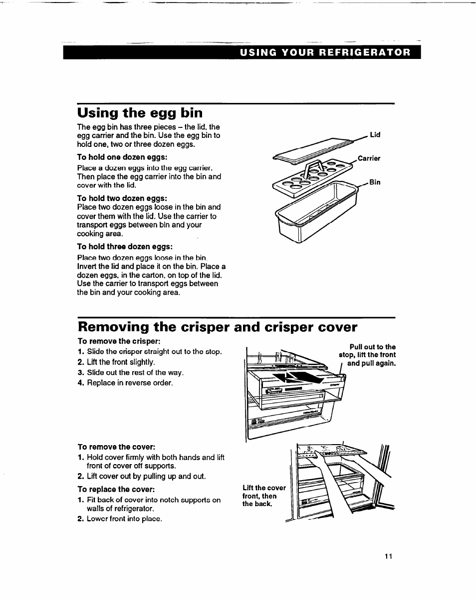 Using the egg bin, Removing the crisper and crisper cover, Removing the crisper and | Crisper cover | Whirlpool ED22DF User Manual | Page 11 / 28