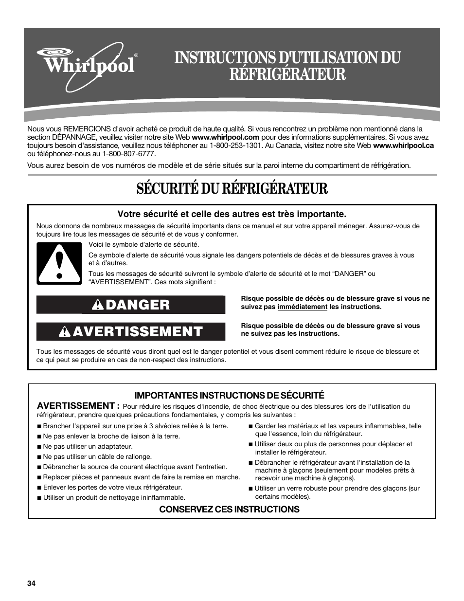Instructions d'utilisation du réfrigérateur, Sécurité du réfrigérateur, Avertissement danger | Whirlpool 12828188A User Manual | Page 34 / 51