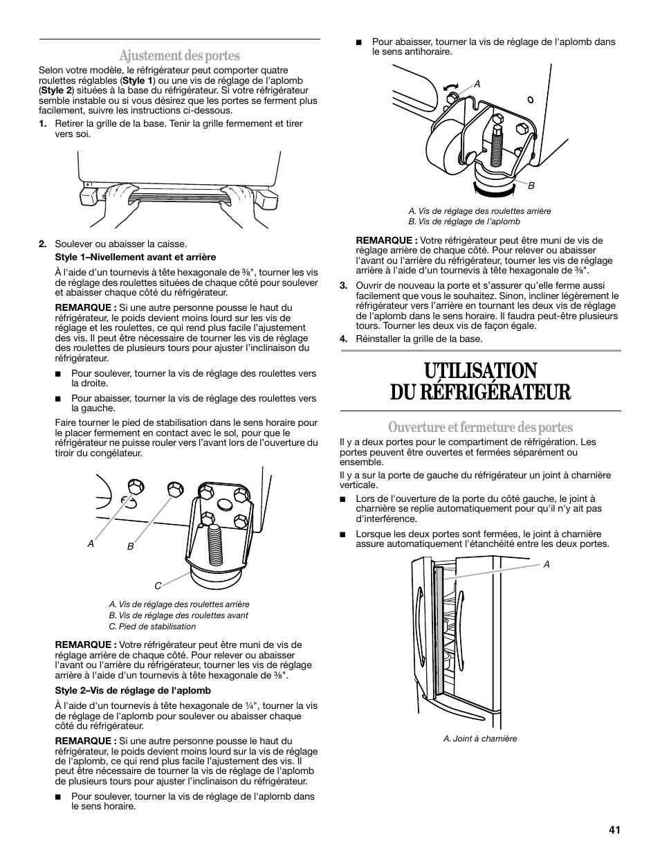 Utilisation du réfrigérateur, Ajustement des portes, Ouverture et fermeture des portes | Whirlpool 12828188A User Manual | Page 41 / 51