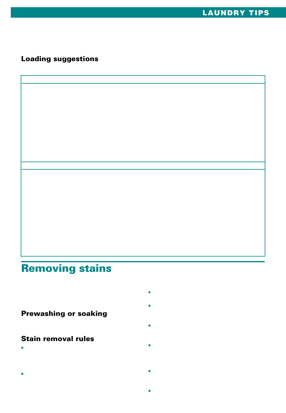Removing stains, Loading suggestions, Prewashing or soaking | Stain removal rules | Whirlpool Conservator CAWX629JQ1 User Manual | Page 13 / 55