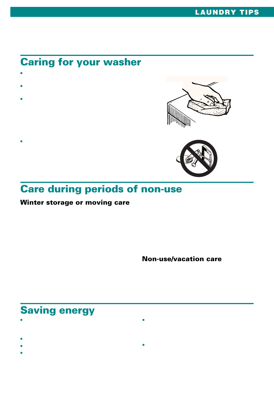 Caring for your washer, Care during periods of non-use, Saving energy | Whirlpool Conservator CAWX629JQ1 User Manual | Page 21 / 55