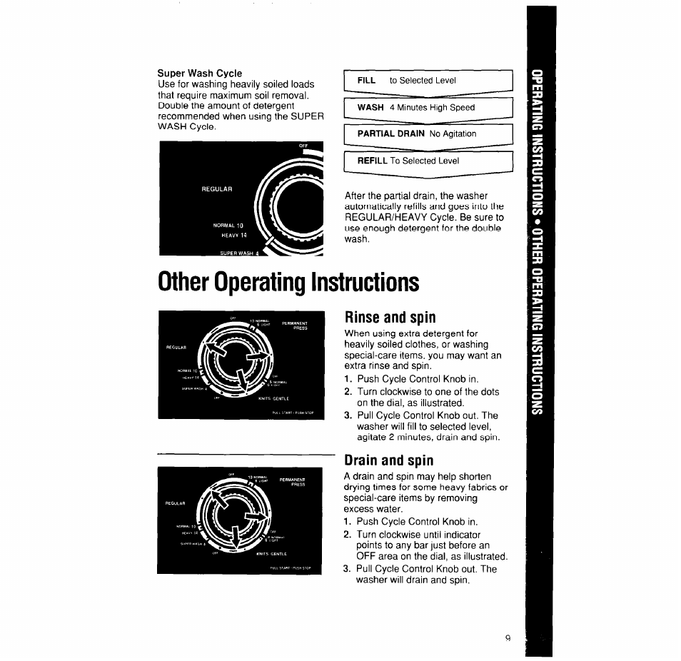 Super wash cycle, Other operating instructions, Rinse and spin | Drain and spin | Whirlpool 4LA6300XX User Manual | Page 9 / 12