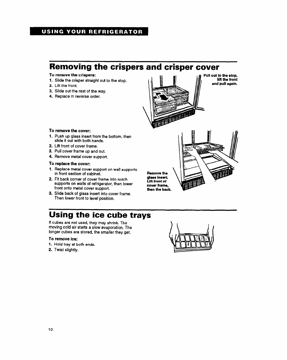 Removing the crispers and crisper cover, Using the ice cube trays | Whirlpool ET18PK User Manual | Page 10 / 20