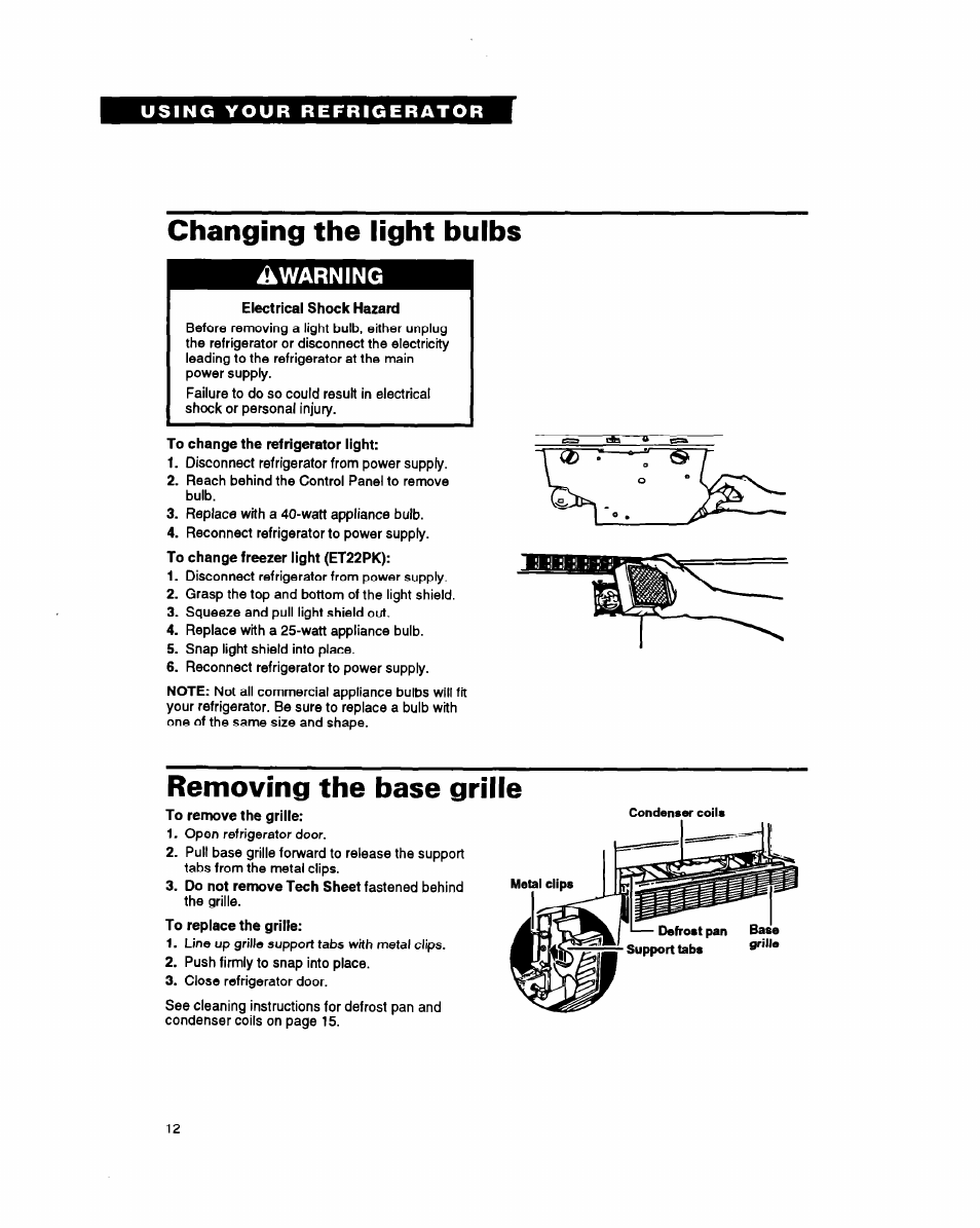 Changing the light bulbs, Removing the base grille, Warning | Whirlpool ET18PK User Manual | Page 12 / 20