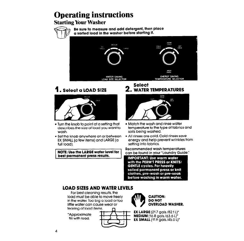 Operating instructions, Caution, Do not | Overload washer, Starting your washer | Whirlpool LA5668XS User Manual | Page 4 / 16