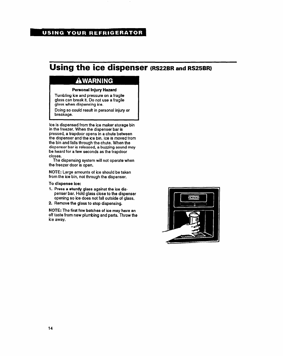 Using the ice dispenser (rs22br and rs25br), Using the ice dispenser, Warning | Whirlpool RSZZBR User Manual | Page 14 / 24