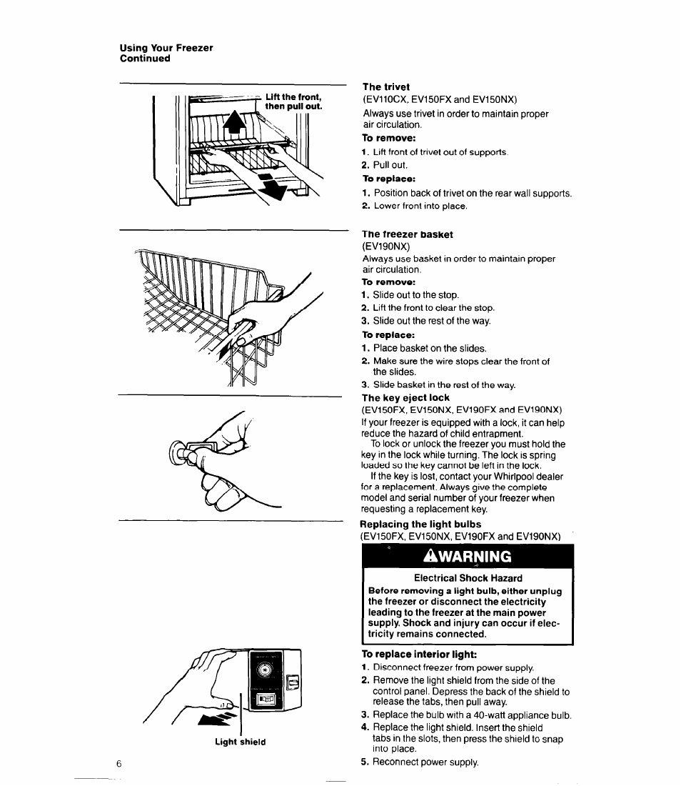 Using your freezer continued, The trivet, The freezer basket | To replace interior light, The trivet the freezer basket | Whirlpool EW190FX User Manual | Page 6 / 12