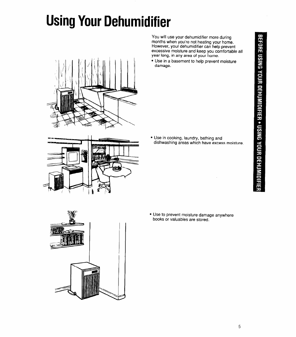 Using your dehumidifier | Whirlpool 1ADM202XX0 User Manual | Page 5 / 12