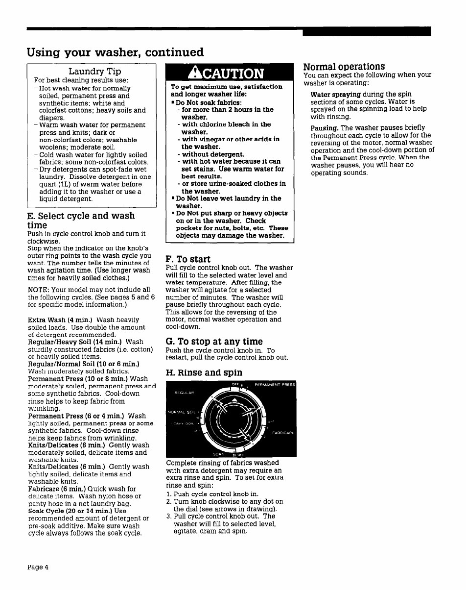 Using your washer, continued, E. select cycle and wash time, F. to start | G. to stop at any time, H. rinse and spin, Caution, Normal operations | Whirlpool AX6245V User Manual | Page 4 / 12