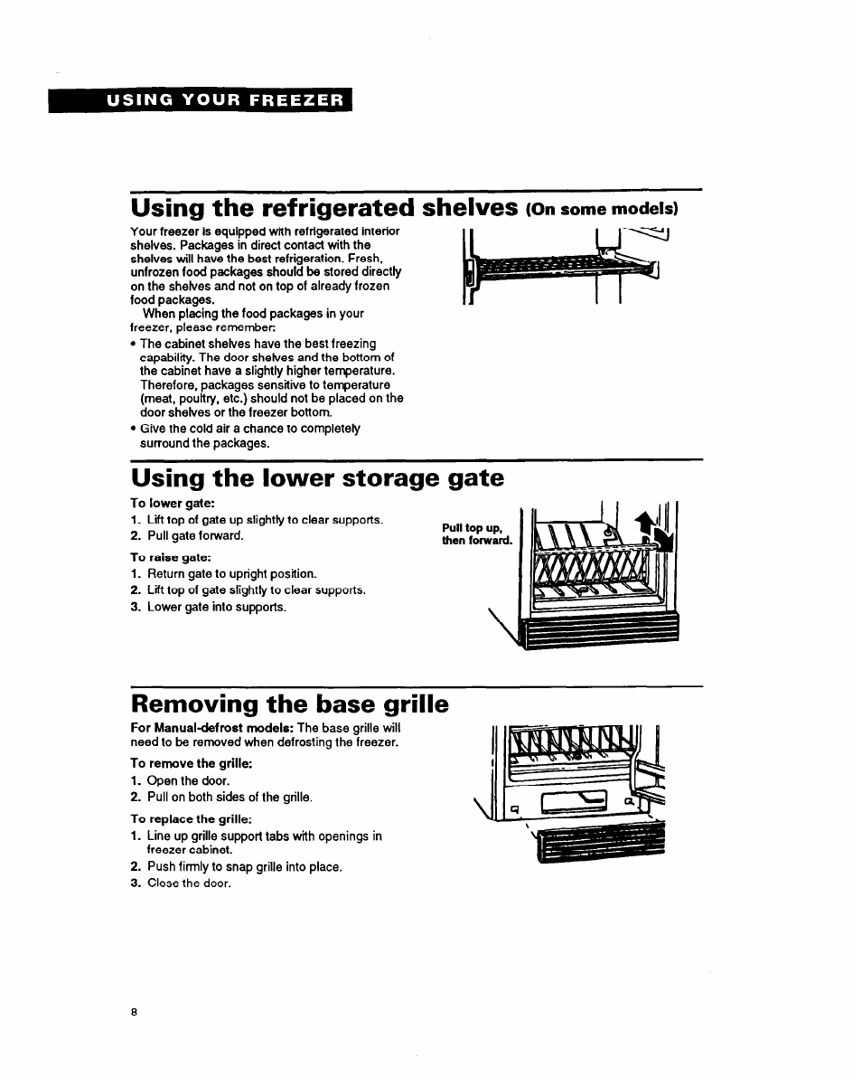 Using the refrigerated shelves <on some models), Using the lower storage gate, Removing the base grille | Whirlpool EV170NX User Manual | Page 8 / 16