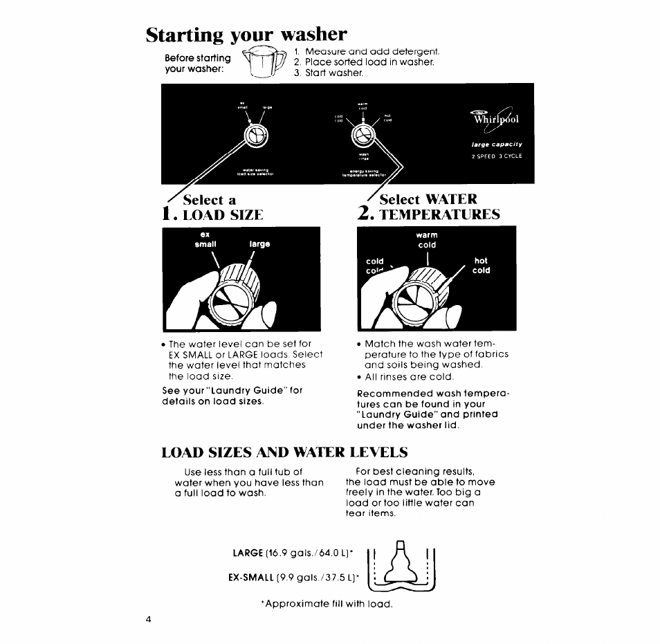 Starting your washer, Select a 1. load size select water, Temperatures | Load sizes and water levels | Whirlpool LA5000XM User Manual | Page 4 / 12
