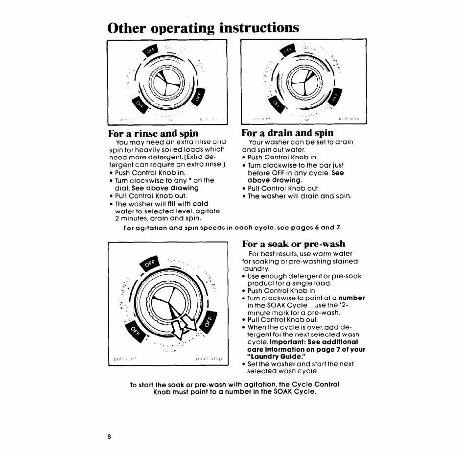 Other operating instructions, For a rinse and spin, For a soak or pre-wash | Whirlpool LA5000XM User Manual | Page 8 / 12