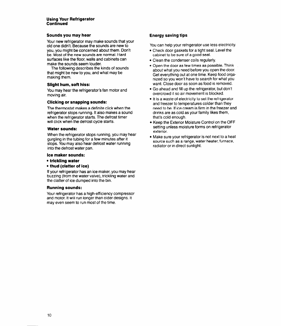 Sounds you may hear, Water sounds, Ice maker sounds | Energy saving tips, Sounds you may hear energy saving tips | Whirlpool ED20HK User Manual | Page 10 / 16