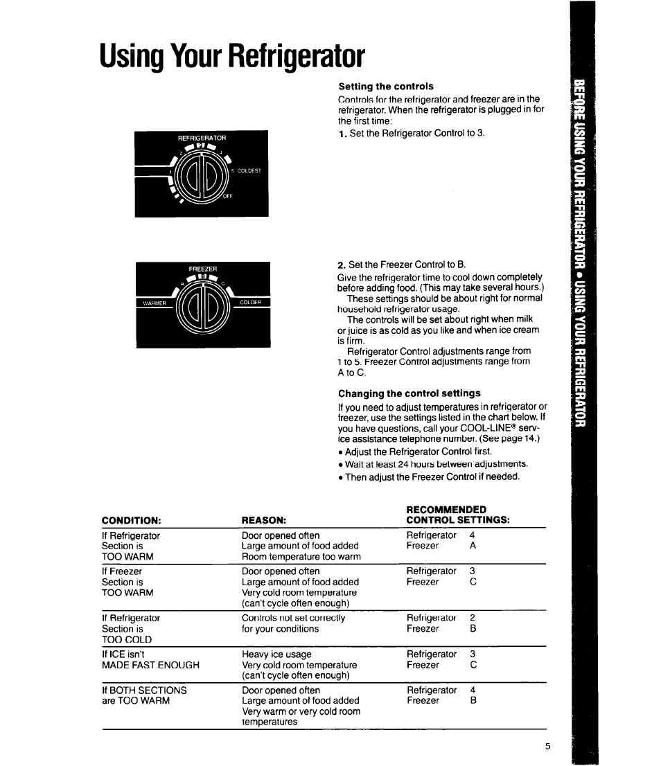 Using your refrigerator, Setting the controls, Changing the control settings | Setting the controls changing the control settings | Whirlpool ED20HK User Manual | Page 5 / 16