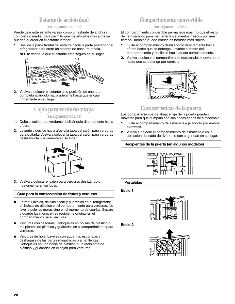 Estante de acción dual, Cajón para verduras y tapa, Compartimiento convertible | Características de la puerta | Whirlpool 326031822 User Manual | Page 20 / 36