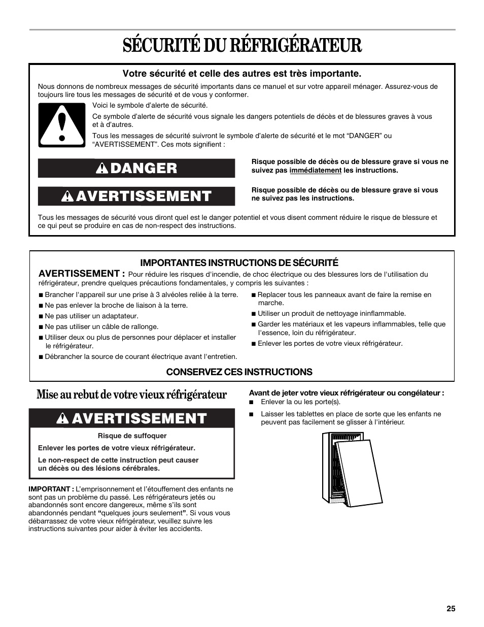 Sécurité du réfrigérateur, Avertissement danger, Avertissement | Mise au rebut de votre vieux réfrigérateur | Whirlpool 326031822 User Manual | Page 25 / 36