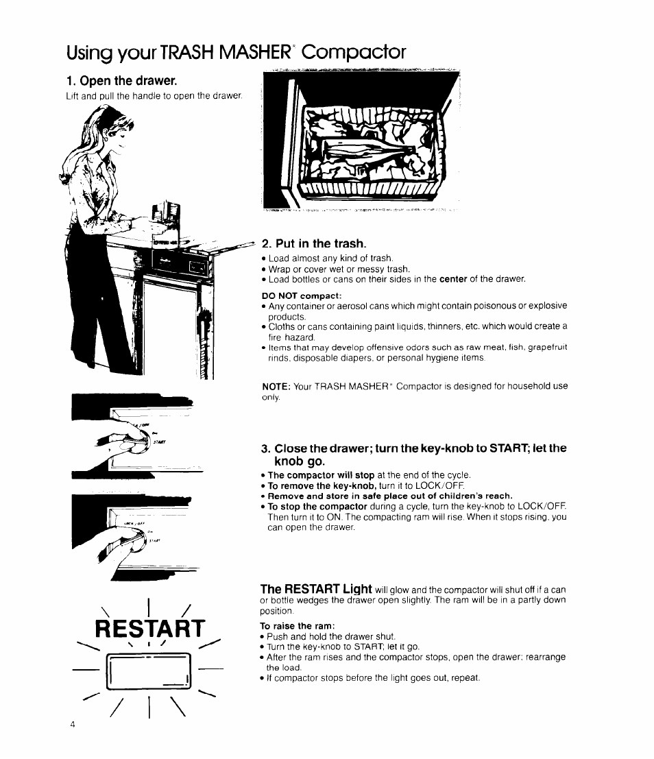 Put in the trash, I / restart, Using your trash masher compactor | Whirlpool TU4000 User Manual | Page 4 / 12