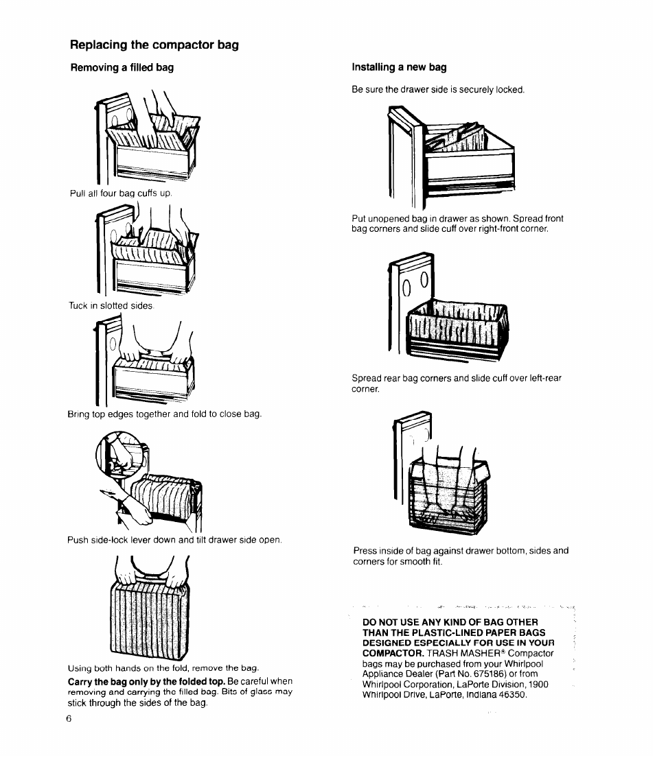 Replacing the compactor bag, Removing a filled bag, Installing a new bag | Whirlpool TU4000 User Manual | Page 6 / 12