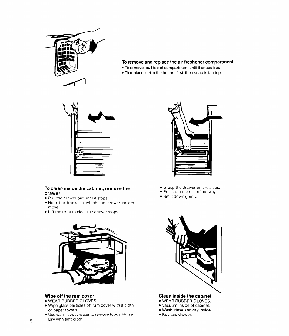 To clean inside the cabinet, remove the drawer, Wipe off the ram cover, Clean inside the cabinet | Whirlpool TU4000 User Manual | Page 8 / 12