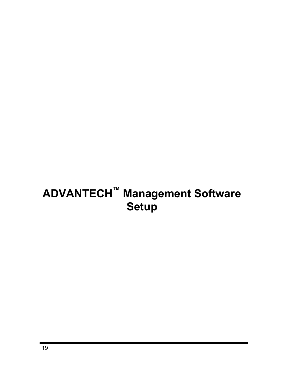 Advantech, Management software setup | Whirlpool ADVANTECH CL-8 User Manual | Page 28 / 108