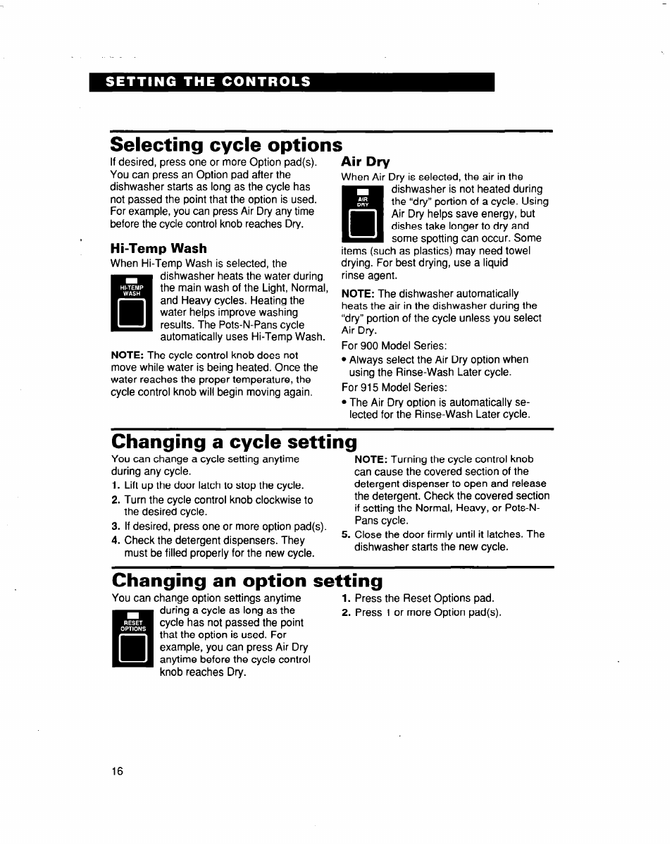 Hi-temp wash, Air dry, Changing a cycle setting | Changing an option setting, Selecting cycle options | Whirlpool 915 User Manual | Page 16 / 29