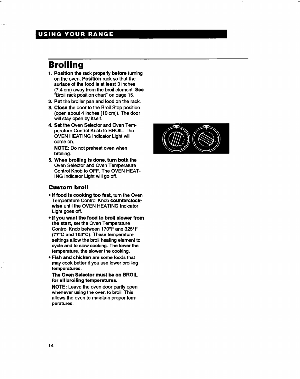 Broiling, When broiling is done, turn both the, Custom broil | Whirlpool FES310B User Manual | Page 14 / 32