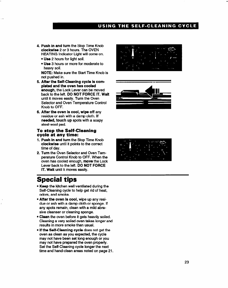 After the oven is cool, wipe off any, To stop the self-cleaning cycle at any time, Special tips | Whirlpool FES310B User Manual | Page 23 / 32