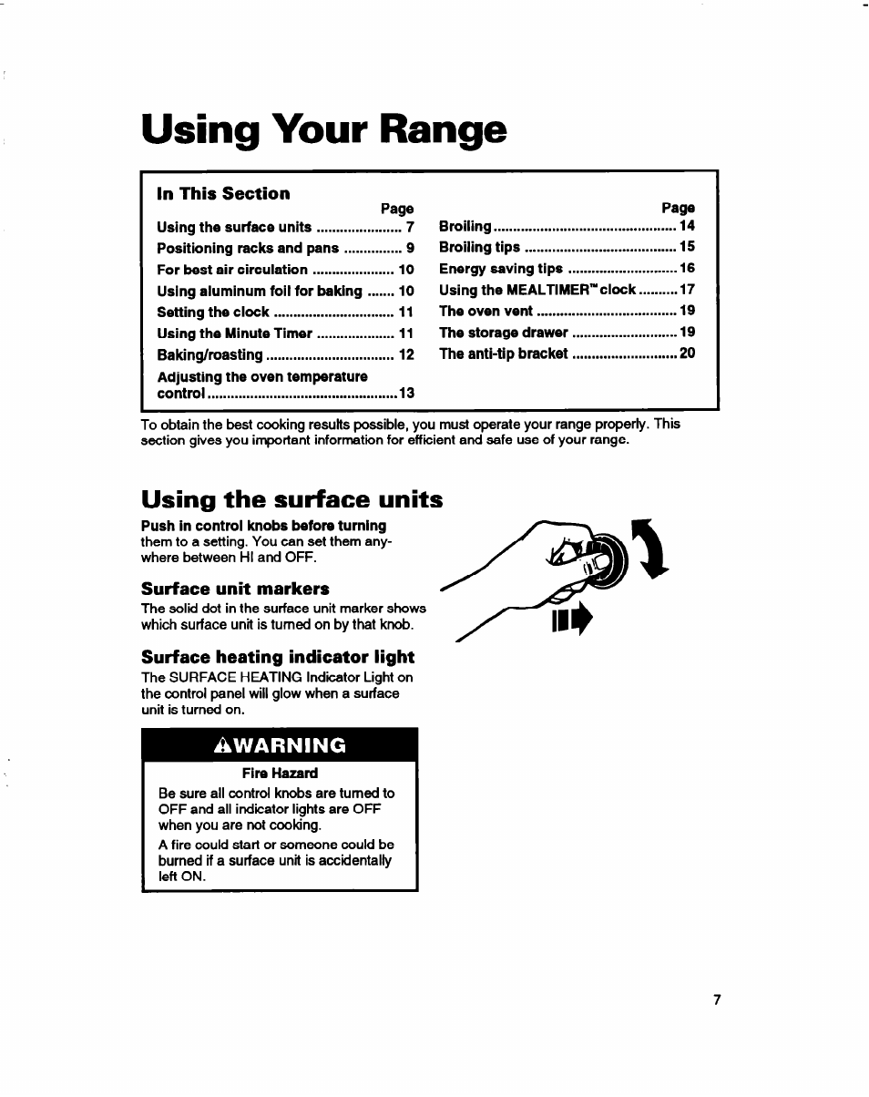 Using your range, Using the surface units, Surface unit markers | Surface heating indicator light, Awarning | Whirlpool FES310B User Manual | Page 7 / 32