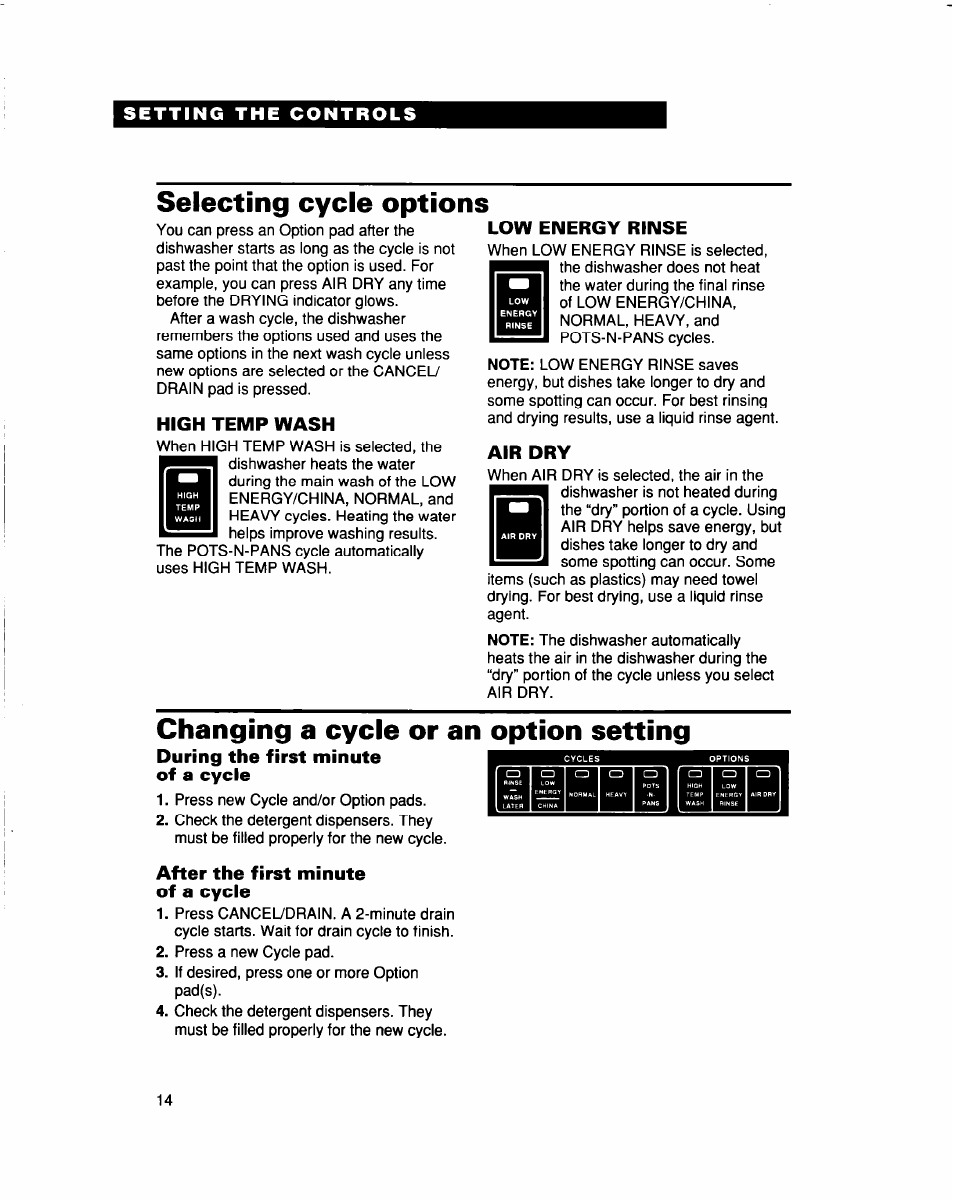 Selecting cycle options, High temp wash, Low energy rinse | Air dry, Changing a cycle or an option setting, During the first minute, Of a cycle hsil^^3^3ibi¥l, After the first minute, Of a cycle | Whirlpool 960 Series User Manual | Page 14 / 27